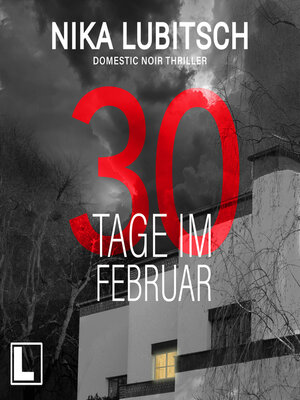 cover image of 30 Tage im Februar (ungekürzt)